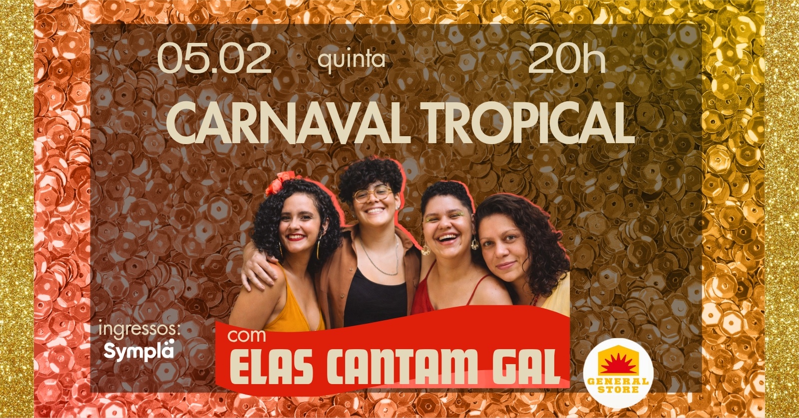 CARNAVAL TROPICAL com Elas Cantam Gal - João Pessoa, PB