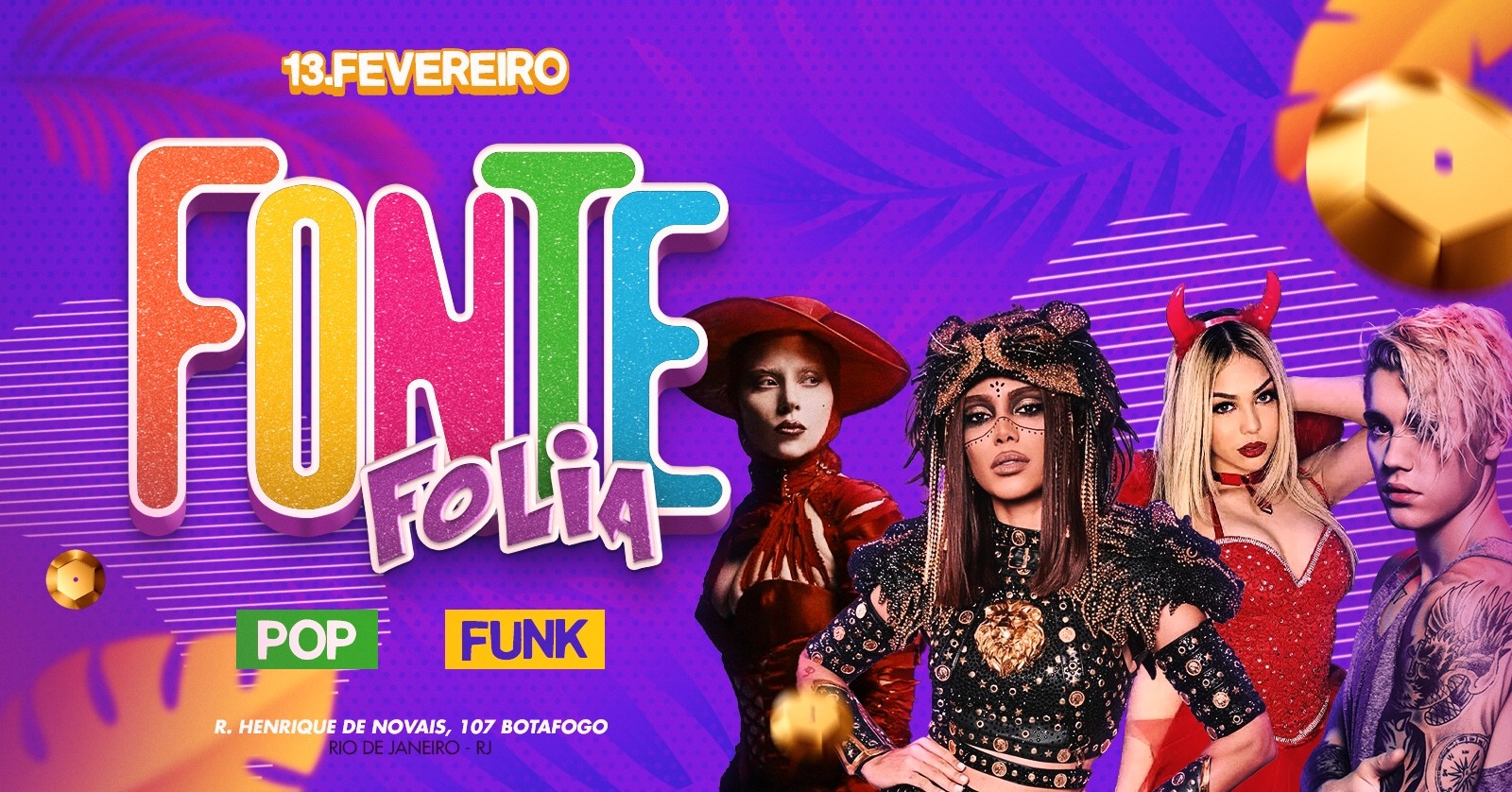 Fonte Folia 2026 - Pop e Funk em Clima de Carnaval! - Rio de Janeiro, RJ