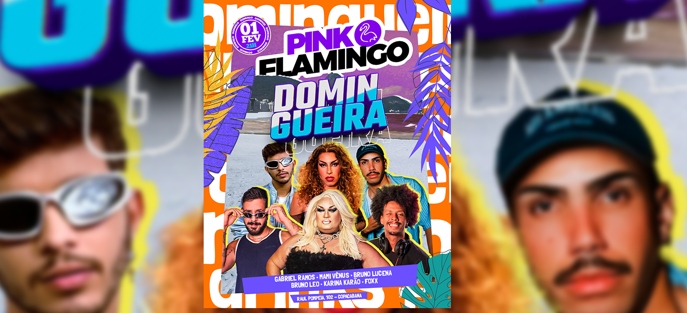 Pink Flamingo |Domingueira  - 01 de Fevereiro - 21h - Rio de Janeiro, RJ