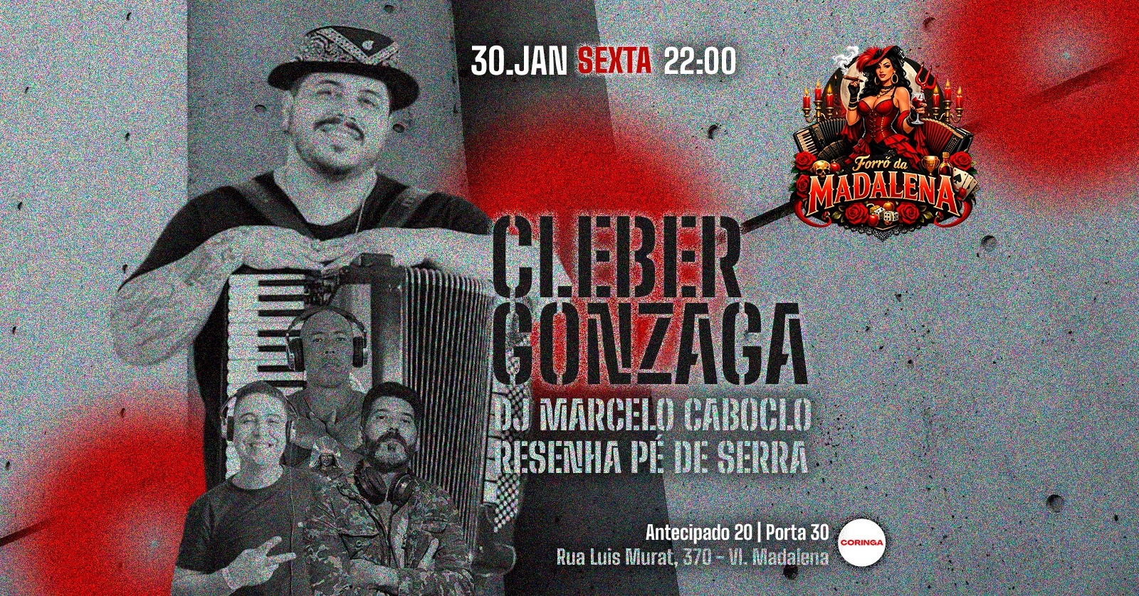 FORRÓ DA MADALENA  com CLEBER GONZAGA 30/01 - São Paulo, SP