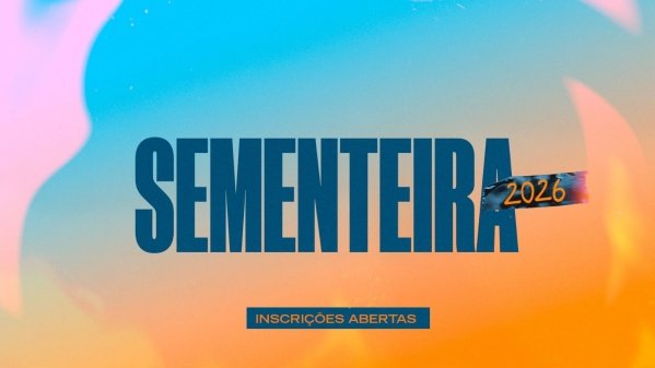 Imagem do evento SEMENTEIRA 2026