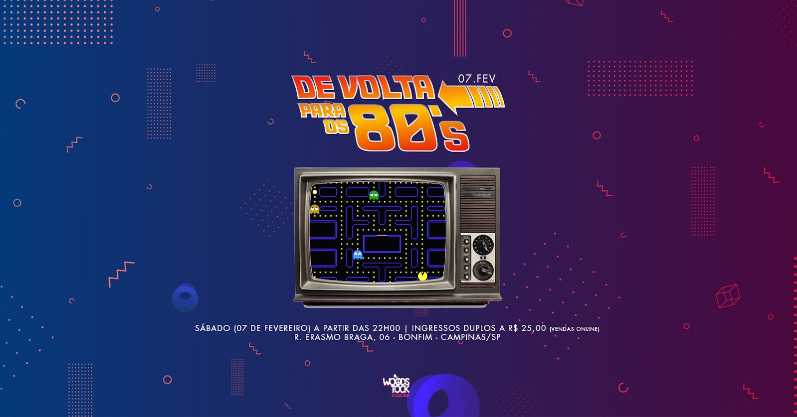 De Volta Para os 80's em Campinas! - Sábado (07 de Fevereiro) - Ingressos Duplos a R$ 25,00! - Campinas, SP