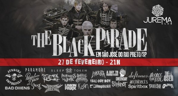 The Black Parade | São José do Rio Preto/SP em São José do Rio