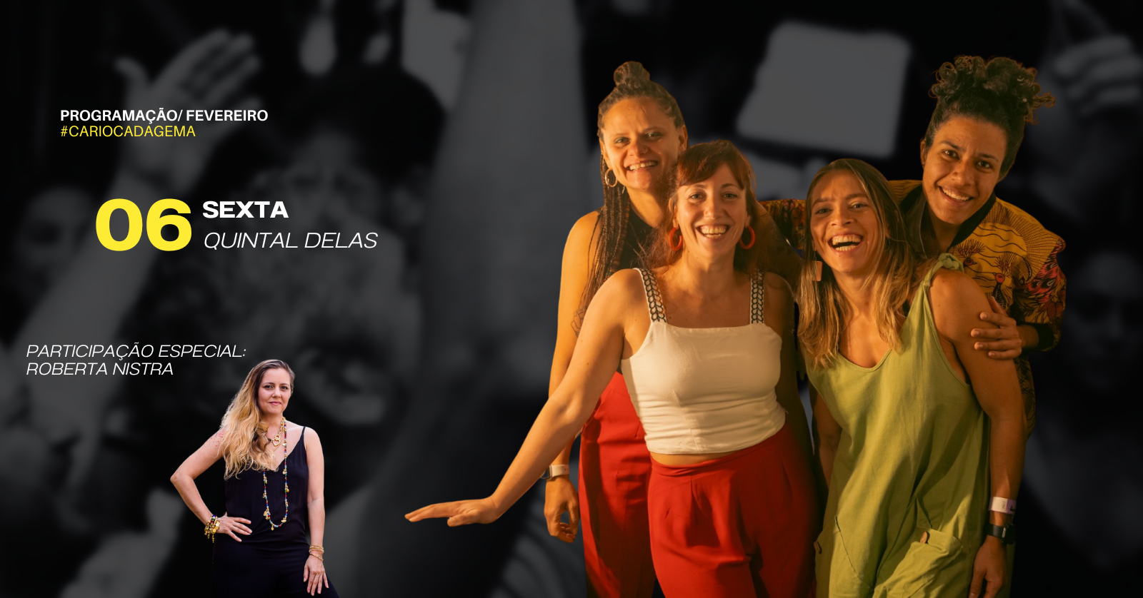 Quintal Delas part. especial Roberta Nistra - Rio de Janeiro, RJ