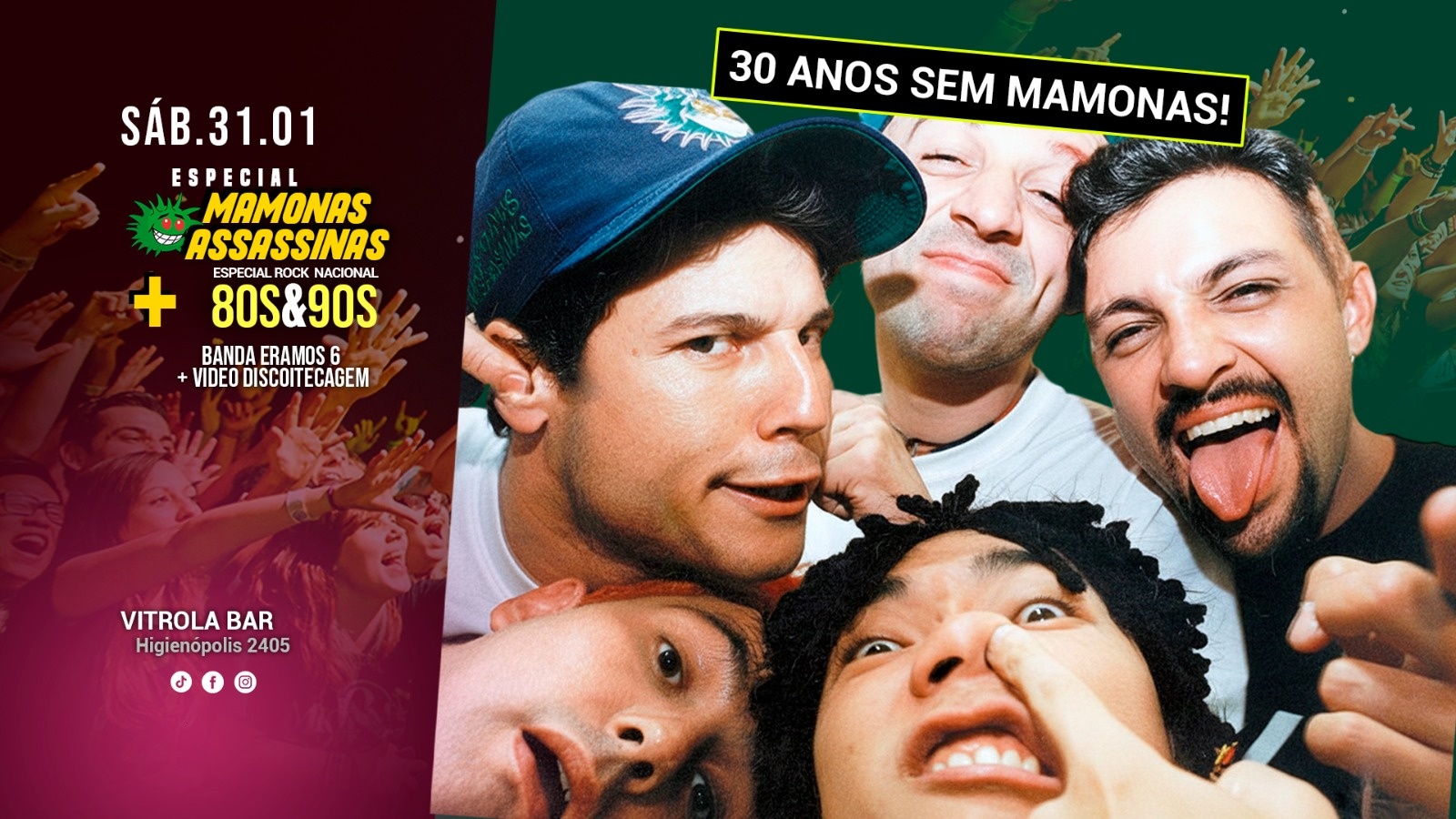 30 Anos sem Mamonas - Eramos 6 - Londrina, PR