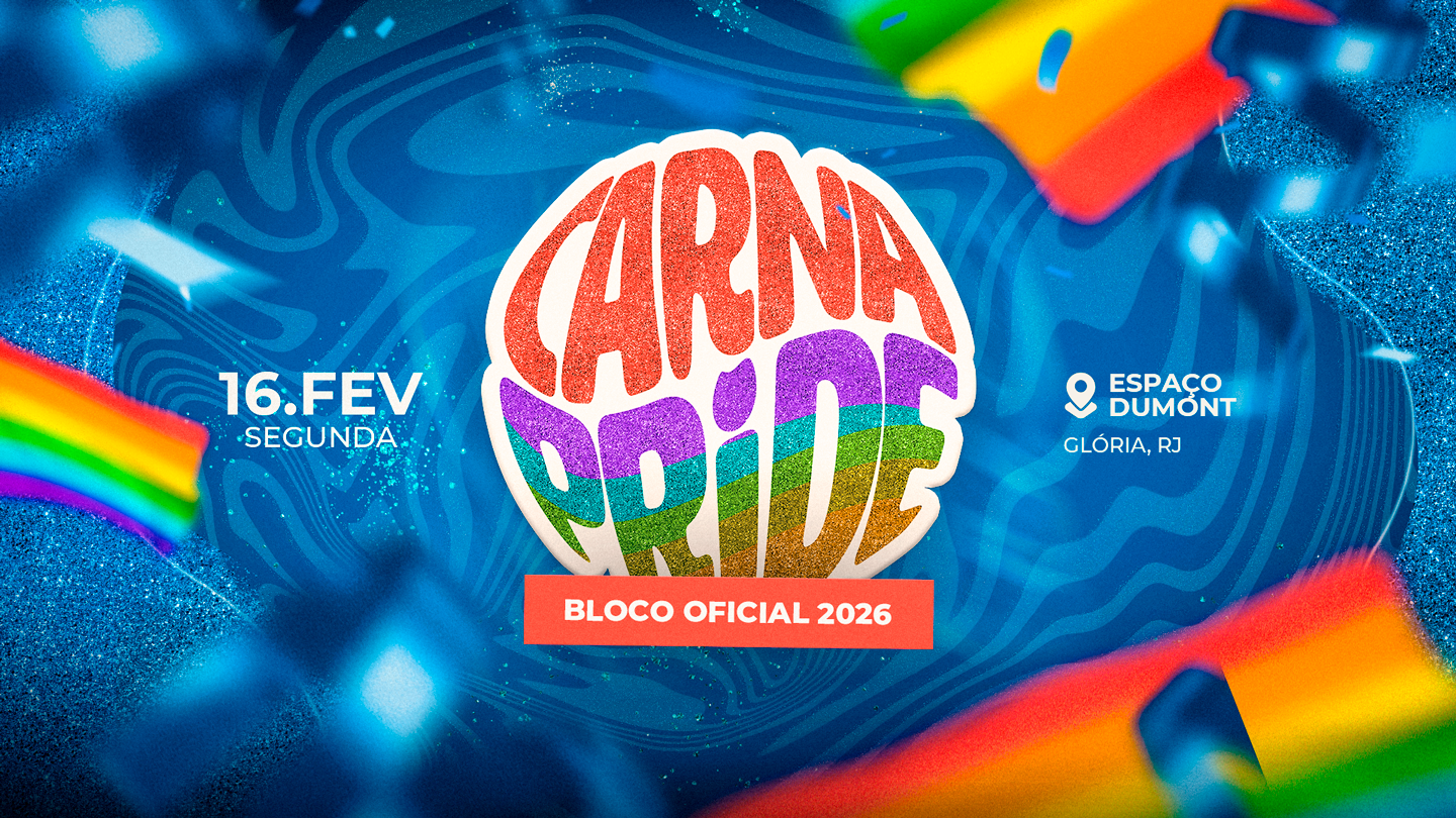 CarnaPride Bloco Oficial 2026 | 16.FEV SEGUNDA | Grátis - 0800 | Carnaval LGBT+ RJ - Rio de Janeiro, RJ