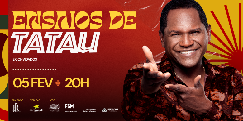 ENSAIOS DE TATAU. - Salvador, BA