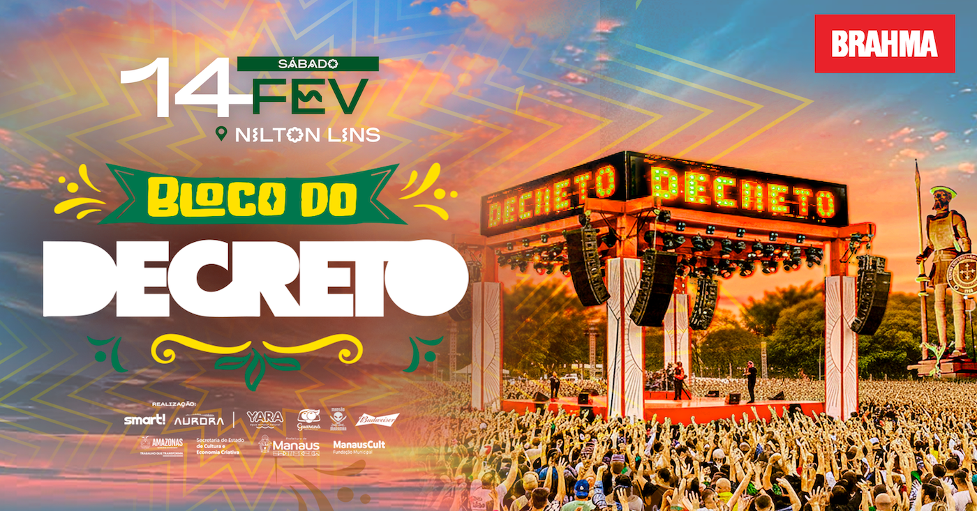 BLOCO DO DECRETO 2026 - Manaus, AM
