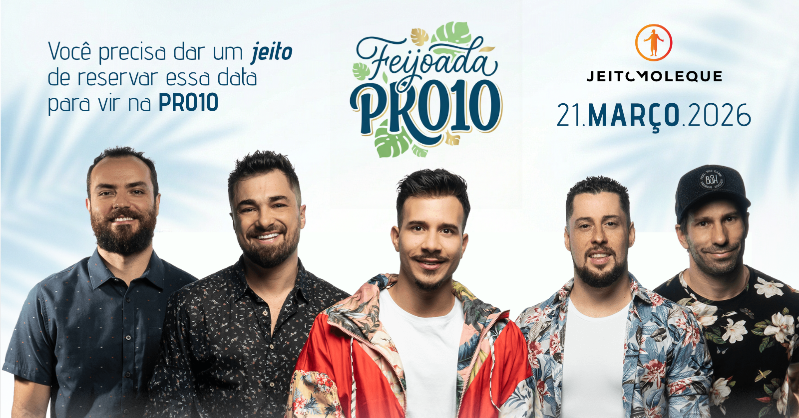 1ª Feijoada Pro10 com Jeito Moleque em Jacareí
