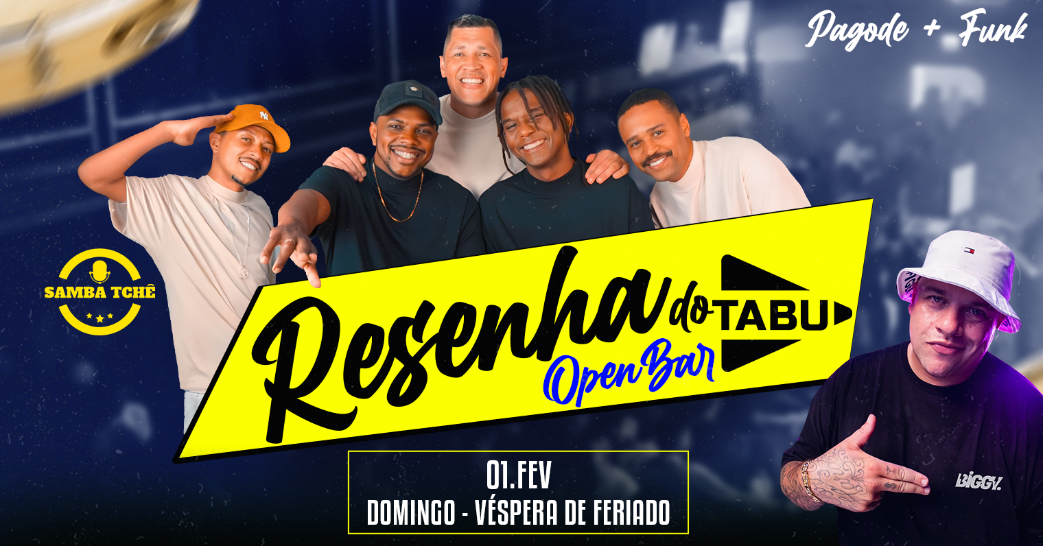 RESENHA DO TABU X OPEN BAR X véspera de feriado - Porto Alegre, RS