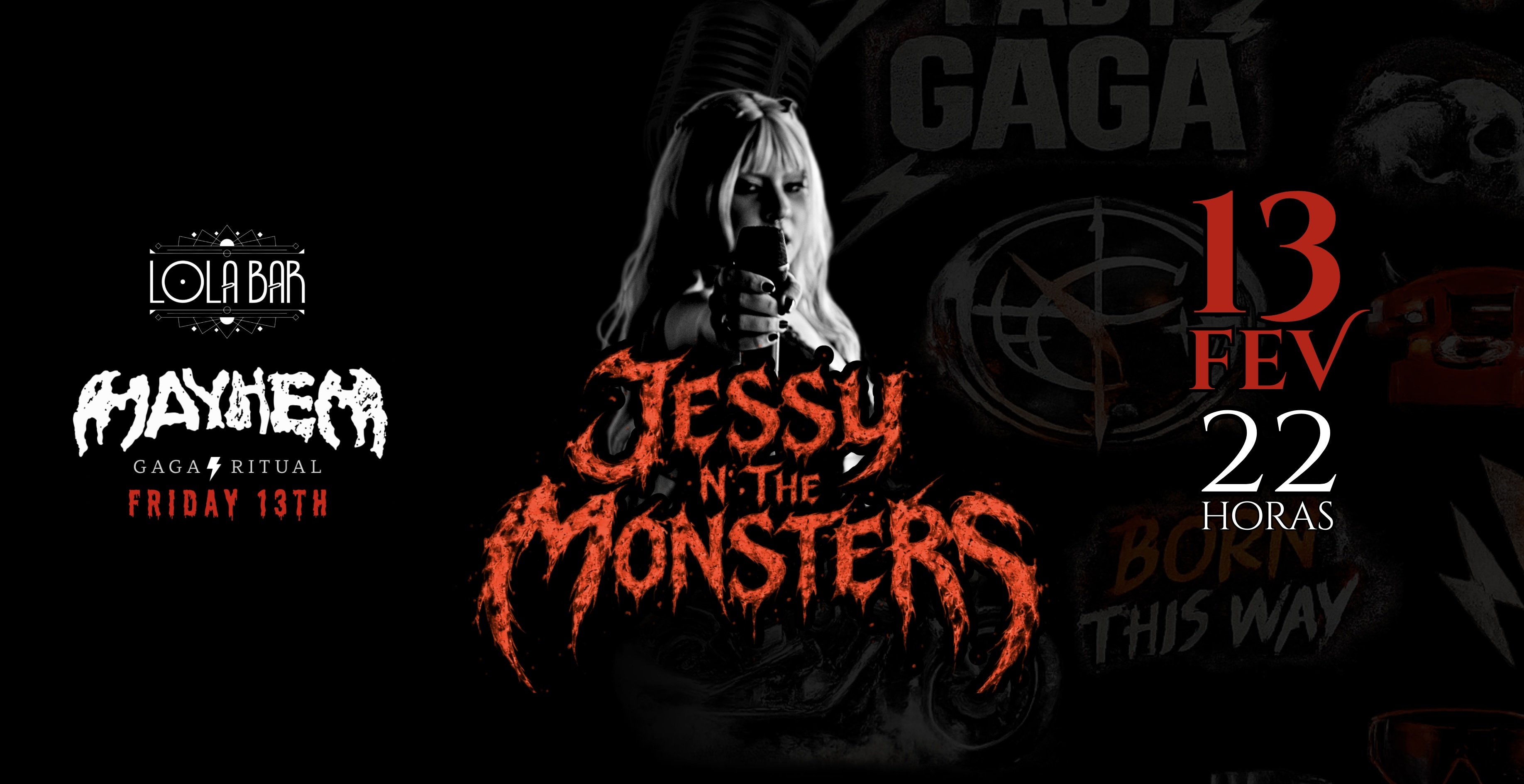 Mayhem - Ritual Gaga de Sexta 13 no LOLA | 13/02 Sexta 22h - Campinas, SP