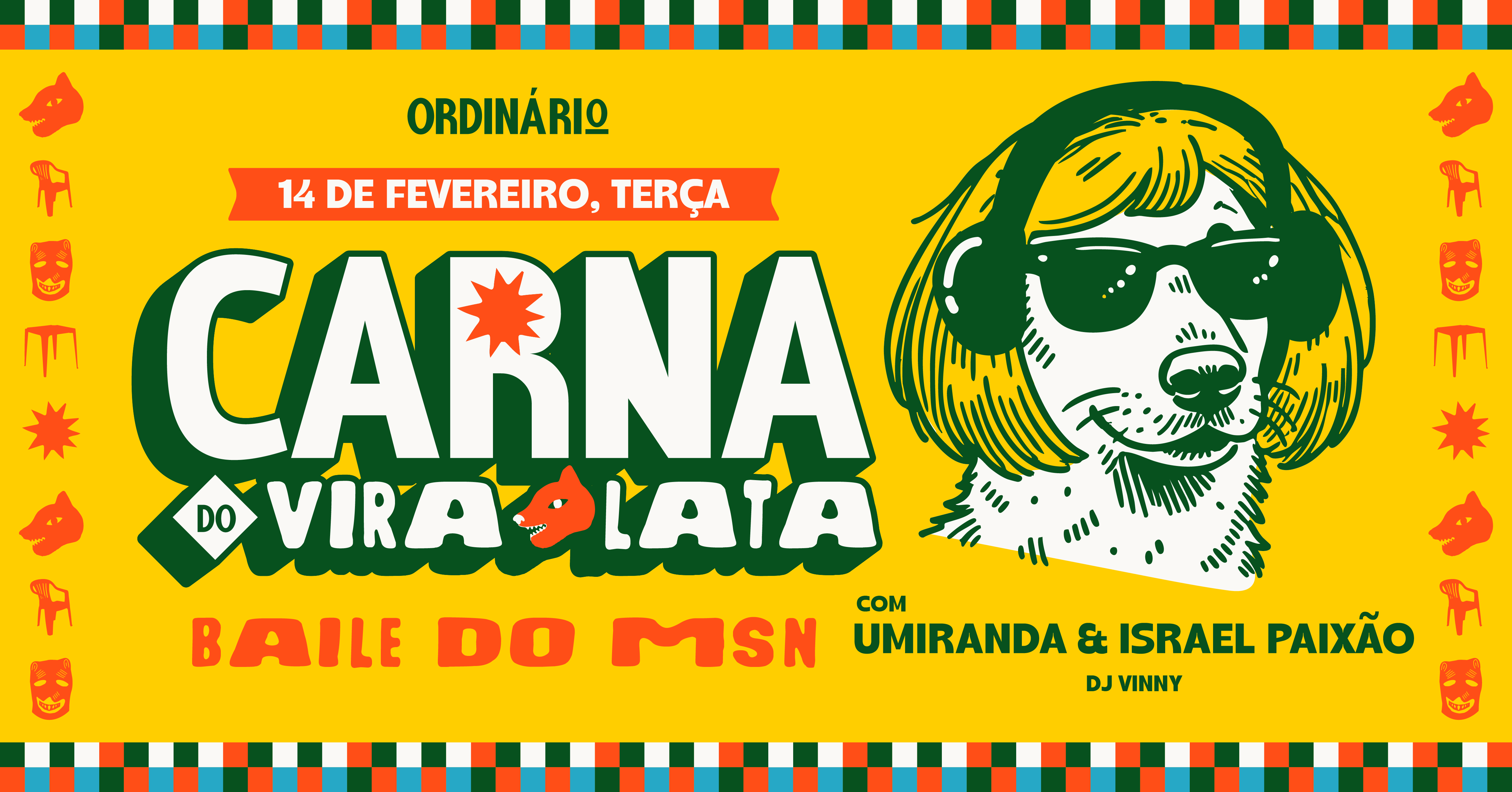 17.02(Ter)|Bloco do MSN - DJ Umiranda, Israel Paixão + Convidados | Ordinário Bar - Brasília, DF