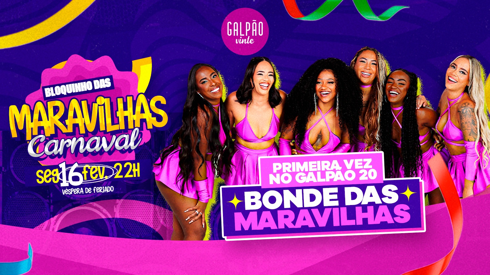 BONDE DAS MARAVILHAS - Carnaval Galpão 20 - Ribeirão Preto, SP