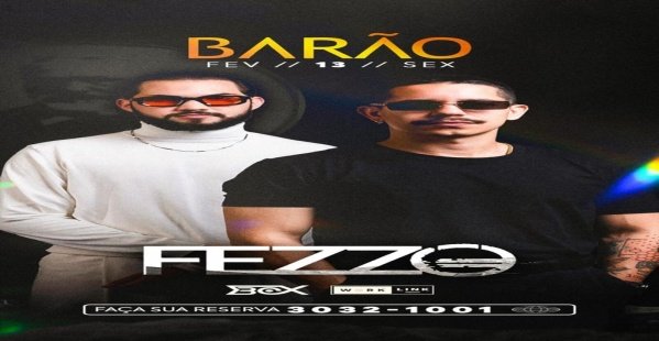 CONSUMAÇÃO R$30 Sexta 13/02- FEZZO