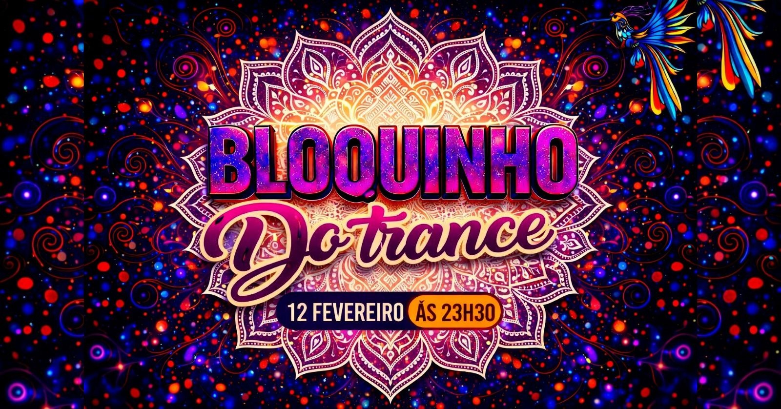Bloquinho do Trance - Campo Grande, MS