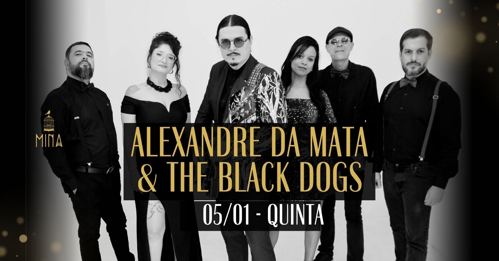 Mina apresenta Alexandre da Mata & The Black Dogs - Belo Horizonte, MG