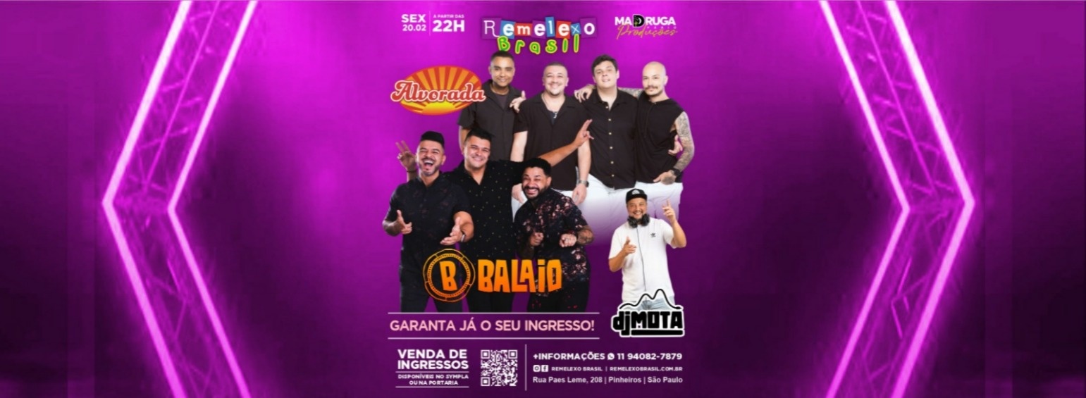 BALAIO - ALVORADA e DJ MOTA - São Paulo, SP
