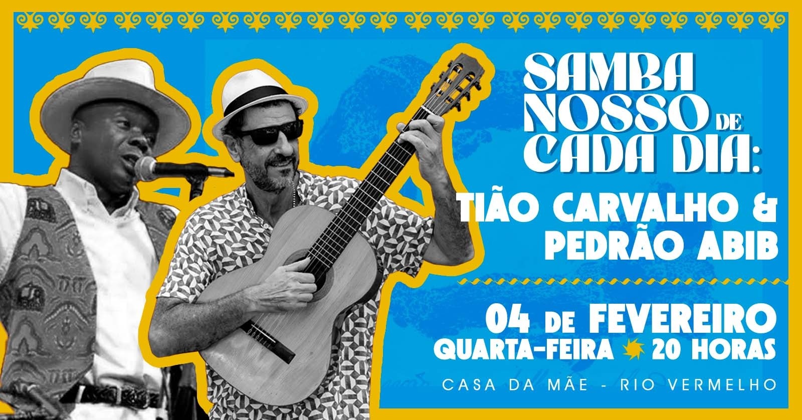 SAMBA NOSSO DE CADA DIA  -  TIÃO CARVALHO E PEDRÃO ABIB - Salvador, BA