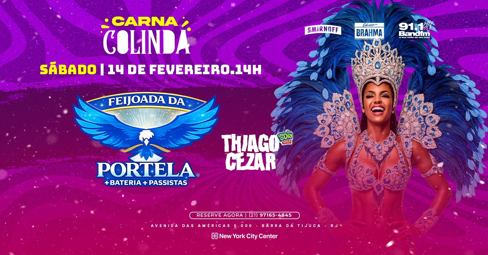 CARNA COLINDA - FEIJOADA DA PORTELA (14/02) com bateria + passistas - Rio de Janeiro, RJ