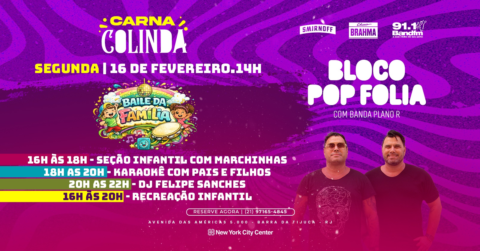 CARNA COLINDA - BAILE DA FAMÍLIA (16/02) com Plano R - Rio de Janeiro, RJ