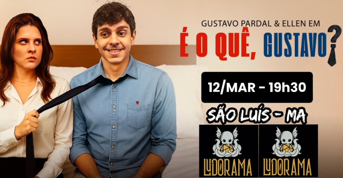 Gustavo Pardal e Ellen em São Luís