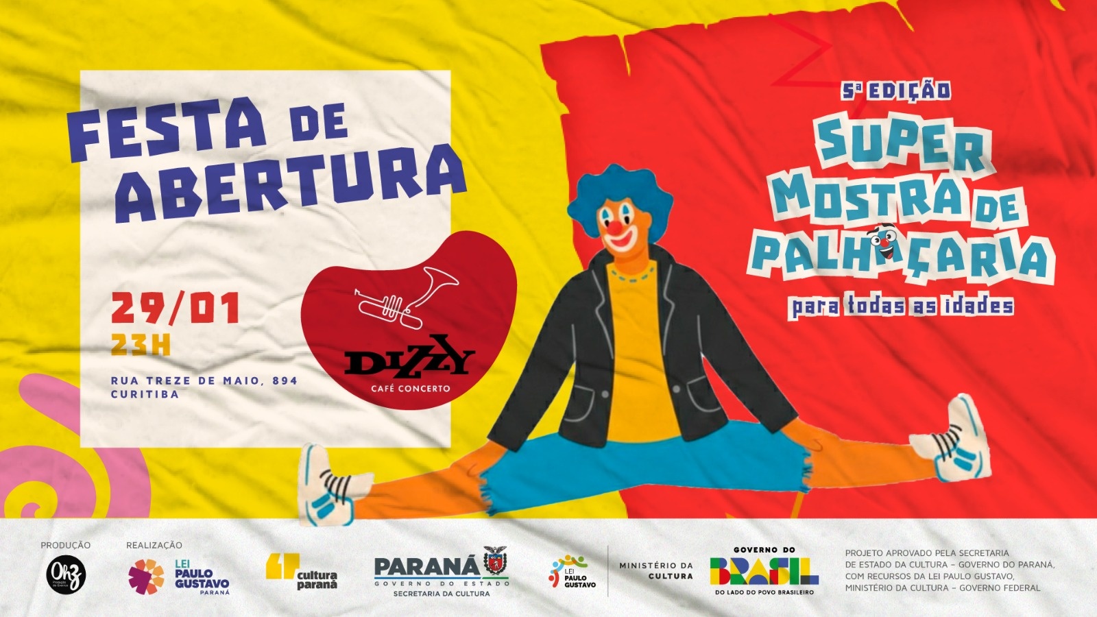 FESTA DE ABERTURA - SUPER MOSTRA DE PALHAÇARIA