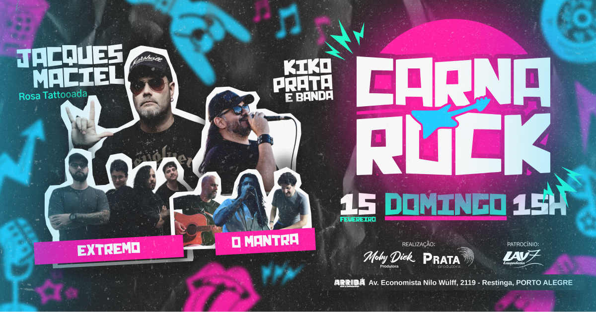 CARNA ROCK - JACQUES MACIEL - 15/02 - Porto Alegre, RS