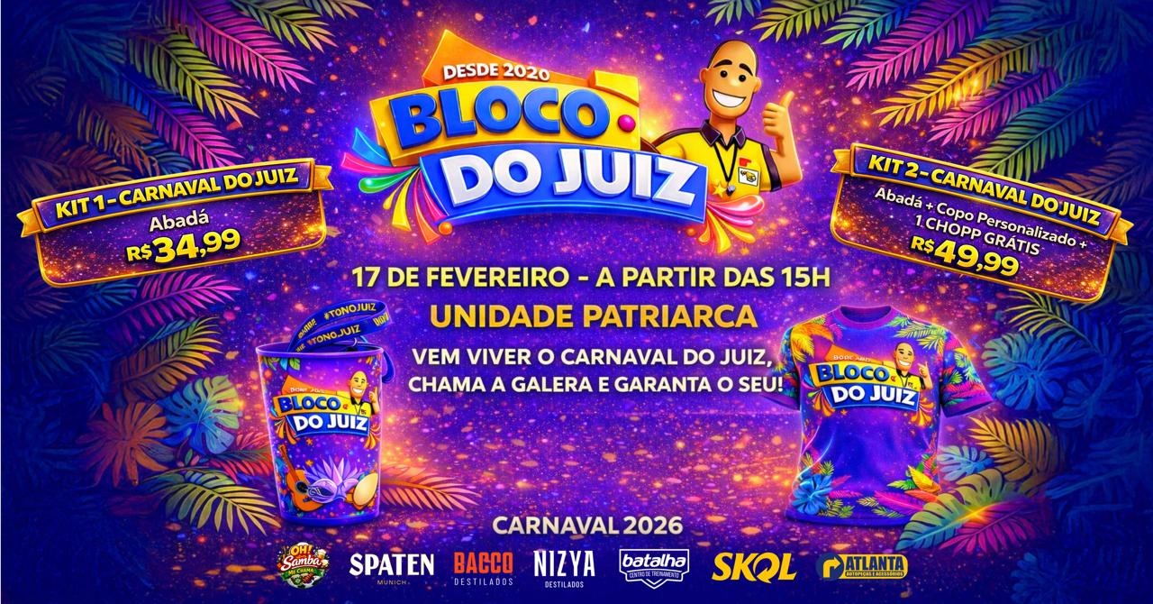 JUIZ PATRIARCA - KIT CARNAVAL BLOCO DO JUIZ 2026 - São Paulo, SP