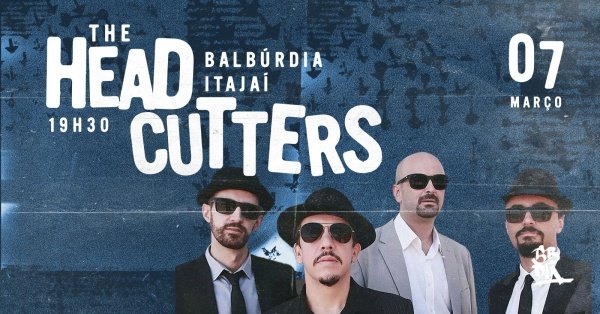 Imagem do evento THE HEADCUTTERS