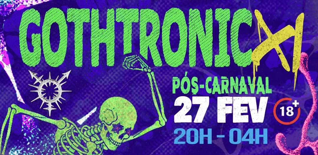 A PORTA MALDITA + GOTHTRONIC - São Paulo, SP