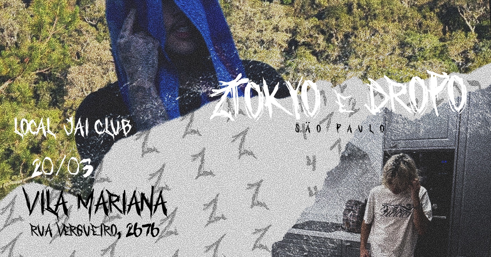 DROPO e zTokyo em SP +Convidados Surpresa - São Paulo, SP