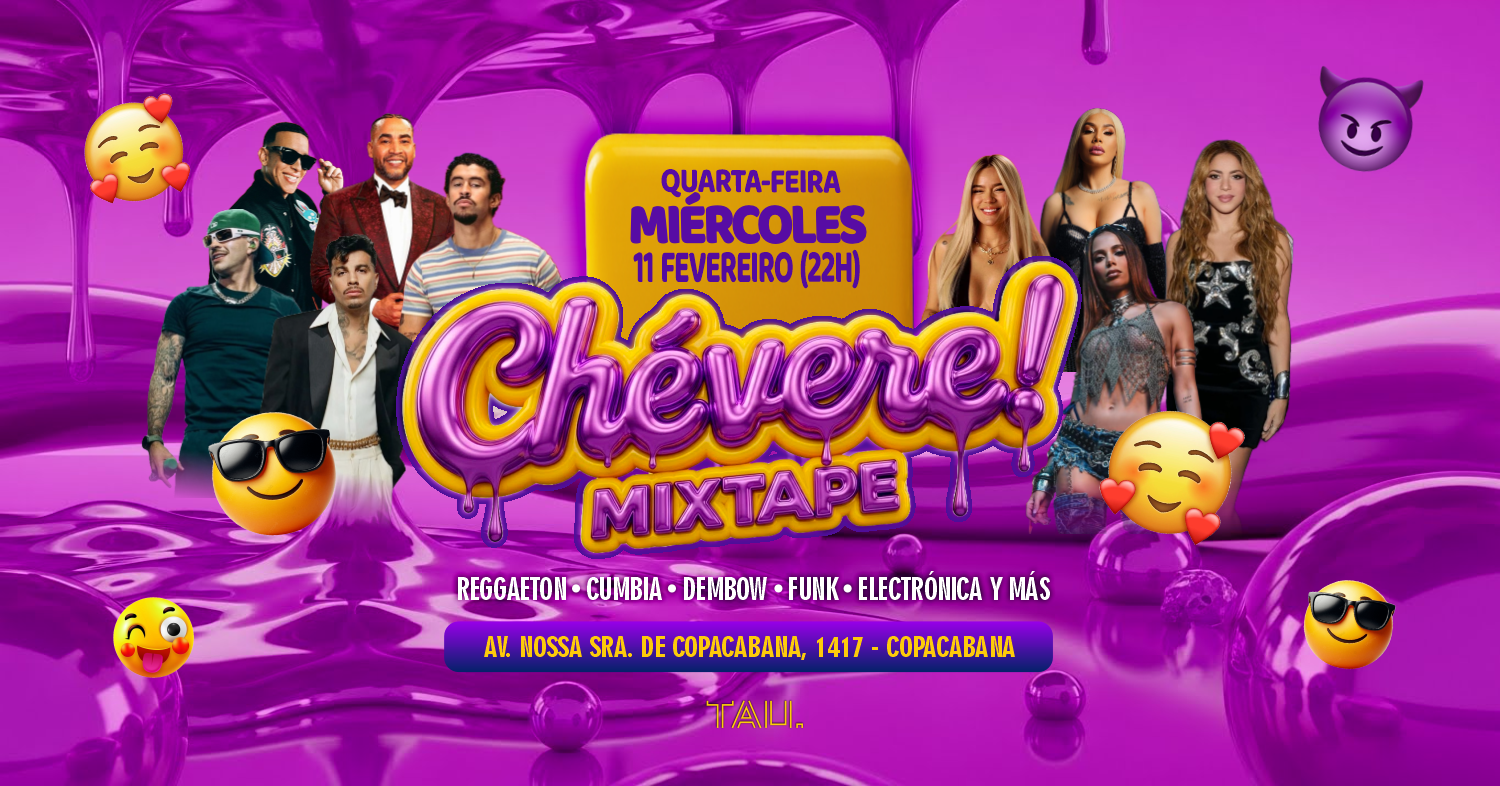 Fiesta Latina ¡CHÉVERE! | Quarta-feira 11 fevereiro | Copacabana | TAU - Rio de Janeiro, RJ