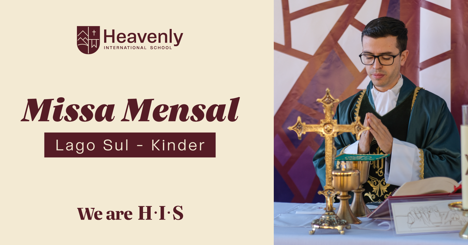 Missa Mensal - 12/06/2026 - Unidade Kinder Lago Sul