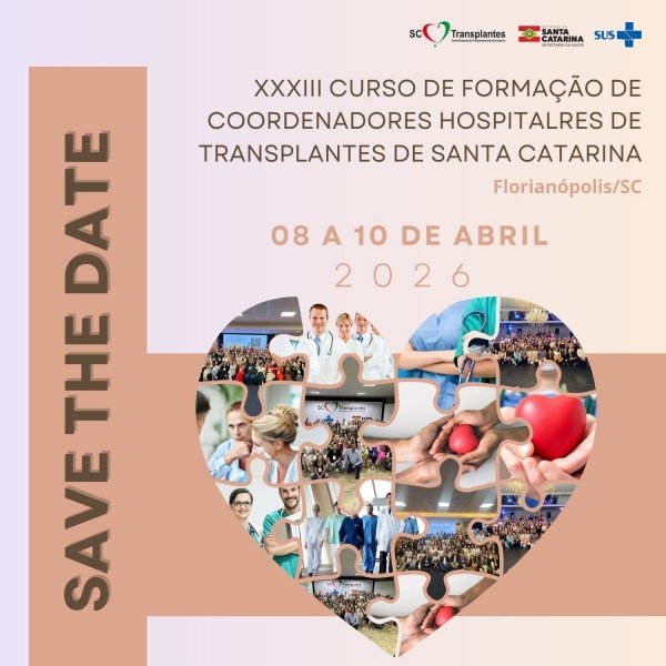Imagem do evento XXXIII CURSO DE FORMAÇÃO DE COORDENADORES HOSPITALARES DE TRANSPLANTES DE SANTA CATARINA