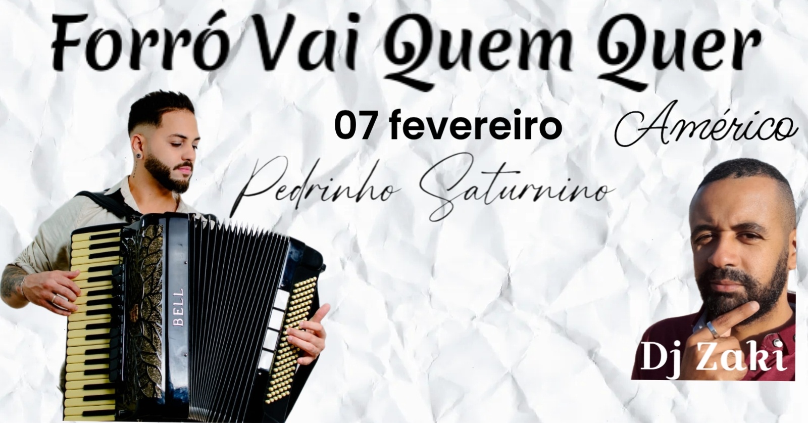 FORRÓ VQQ & PEDRINHO SATURNINO - Ubatuba, SP