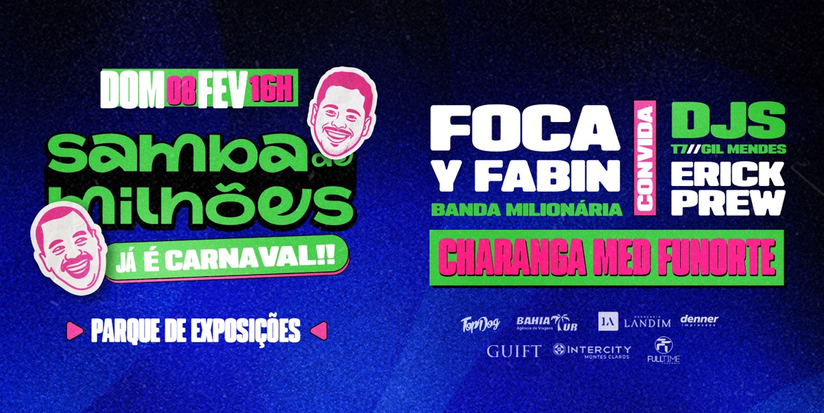 JÁ É CARNAVAL! | SAMBA DE MILHÕES - Montes Claros, MG
