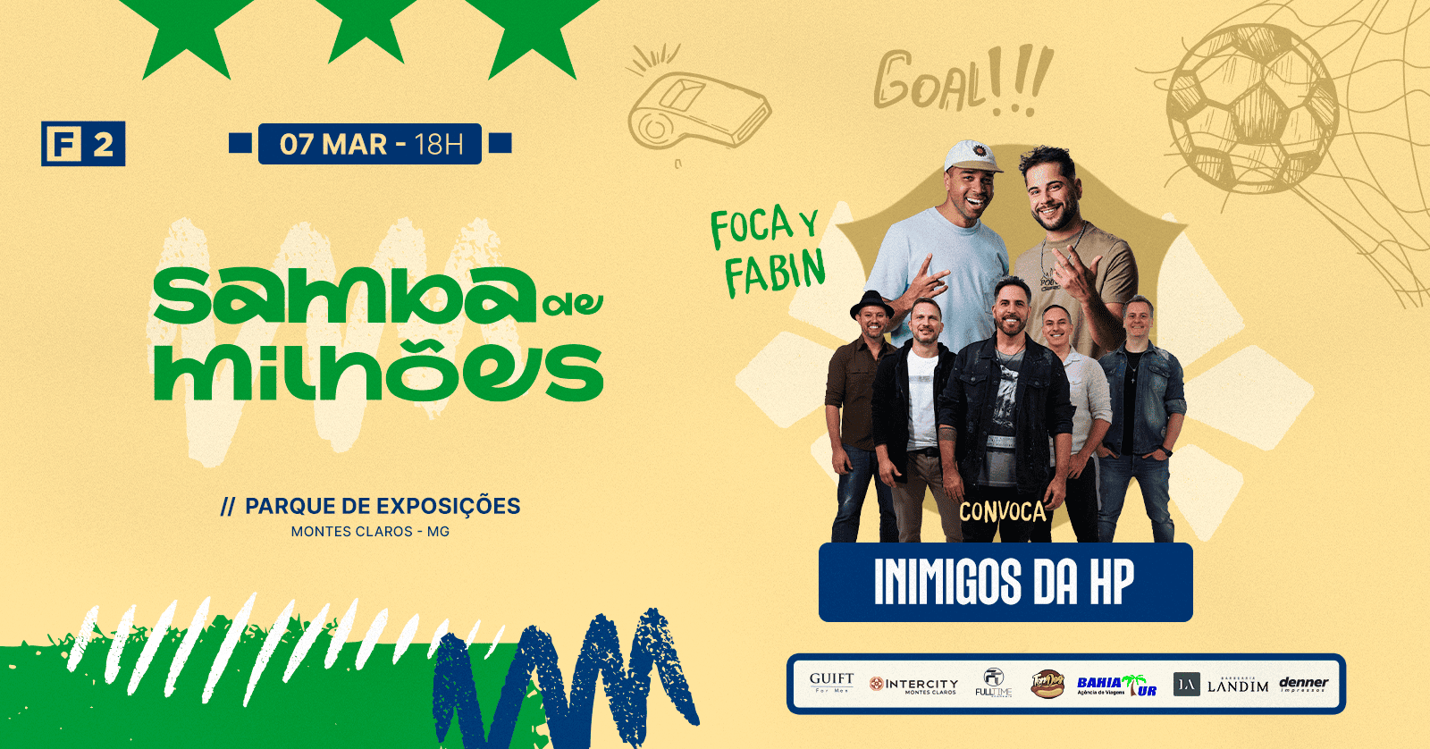 SAMBA DE MILHÕES | INIMIGOS DA HP - Montes Claros, MG