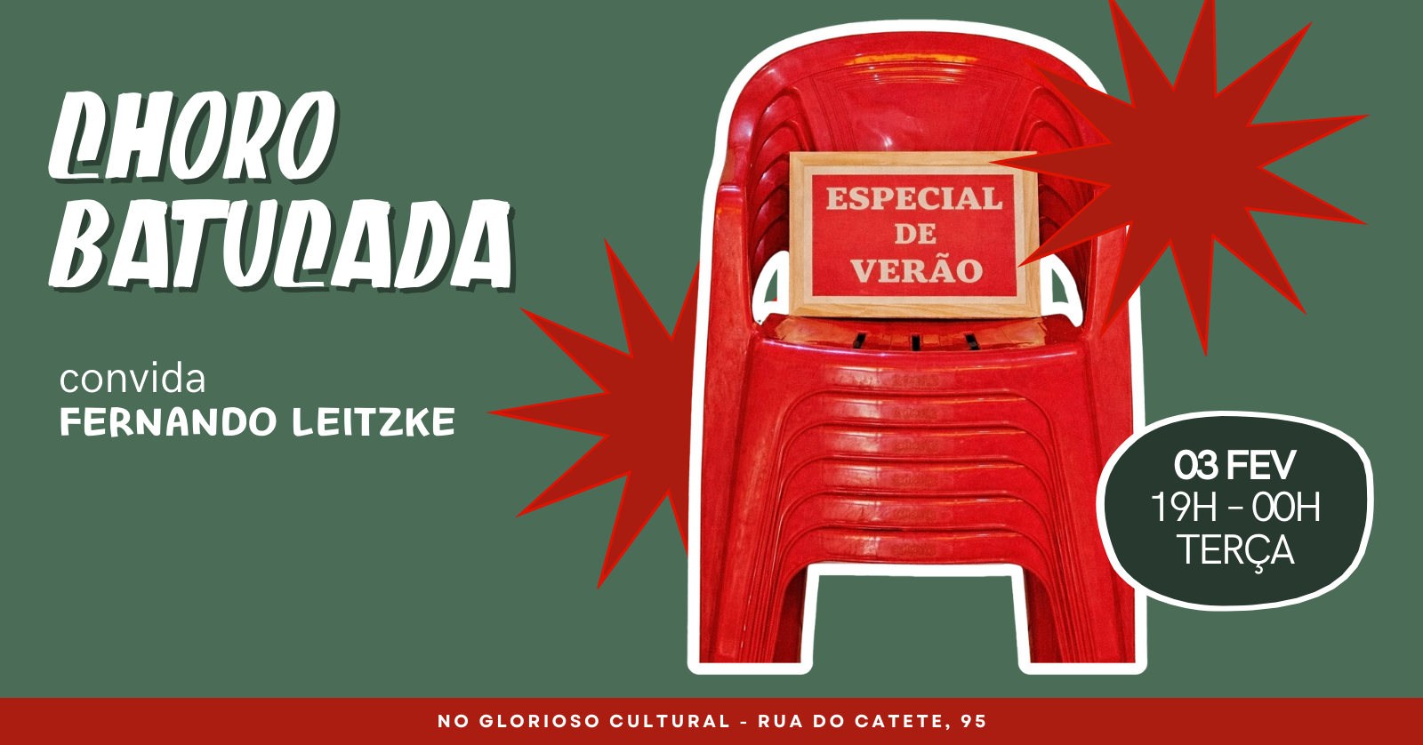 Choro Batucada Especial Verão no Glorioso Cultural (03/02) - Rio de Janeiro, RJ