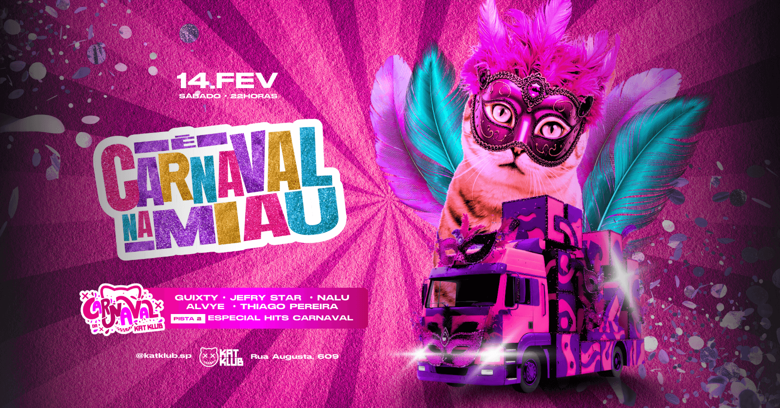 É CARNAVAL NA MIAU! - Pista Especial: Hits de Carnaval - São Paulo, SP