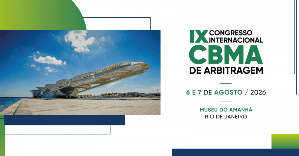 IX Congresso Internacional CBMA de Arbitragem