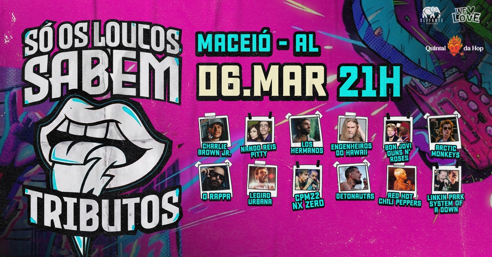 Só Os Loucos Sabem | Maceió/ AL - Maceió, AL