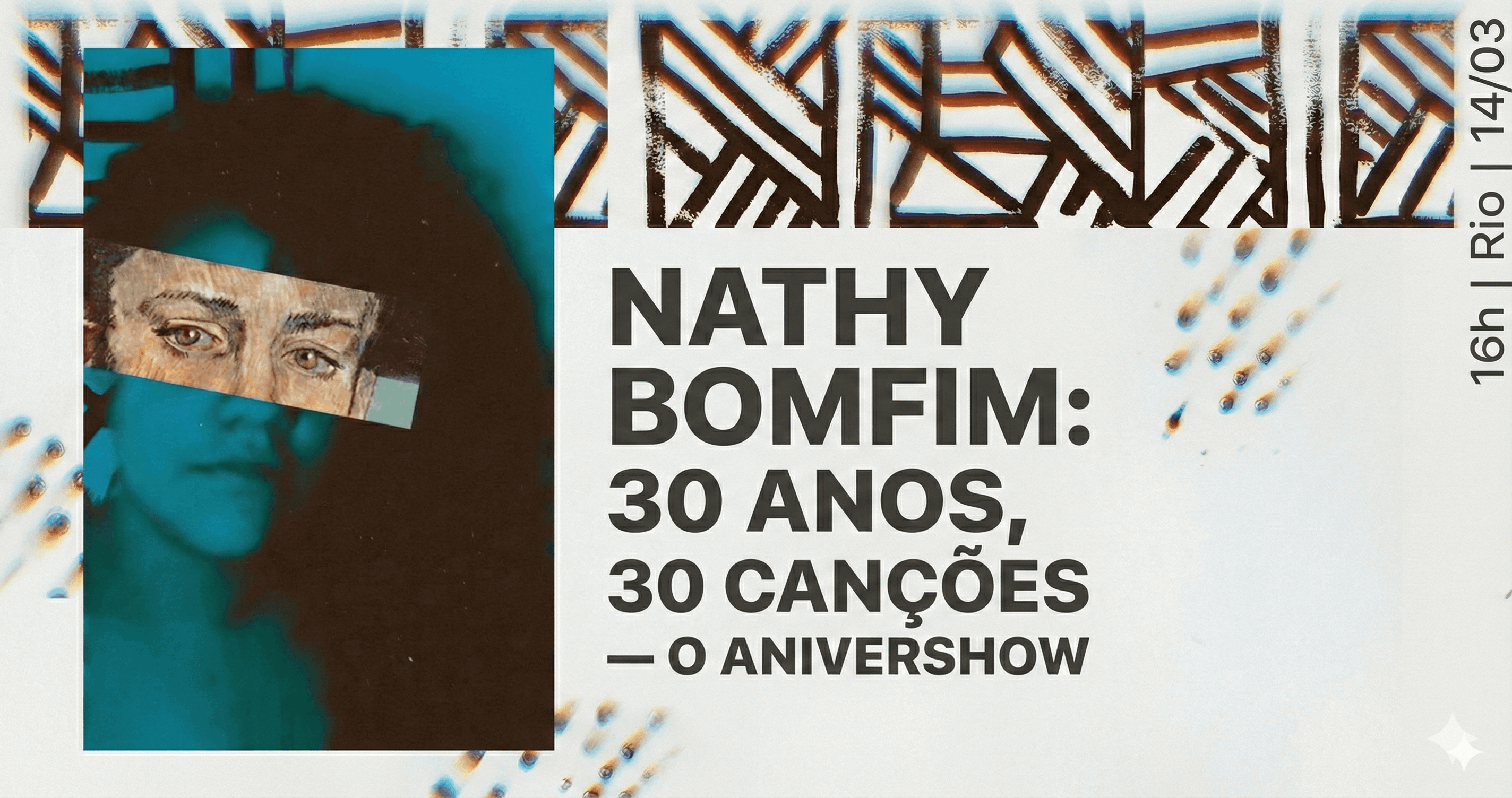 Nathy Bomfim: 30 Anos, 30 Canções O Anivershow - Rio de Janeiro, RJ