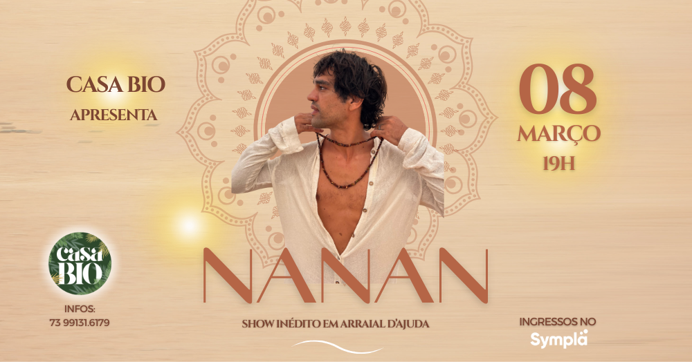 SHOW DO NANAN EM ARRAIAL D'AJUDA - Porto Seguro, BA