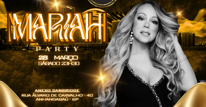 MARIAH PARTY - BIRTHDAY EDITION - São Paulo, SP