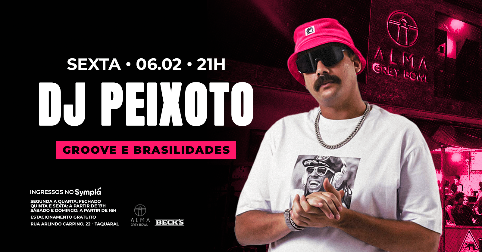 DJ PEIXOTO NO ALMA GREY BOWL | 06.02 - Campinas, SP