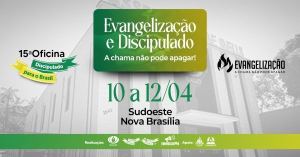 Imagem do evento 15ª OFICINA DISCIPULADO PARA O BRASIL - REGIÃO SUDOESTE - JOINVILLE/SC