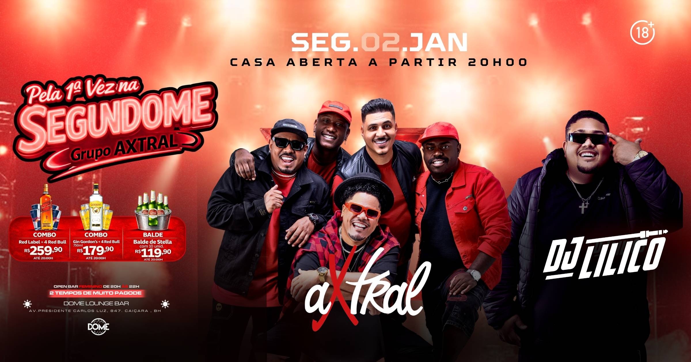 SEGUNDOME | EDIÇÃO DE FÉRIAS | SEGUNDA | 02/02 | 20 HRS - Belo Horizonte, MG