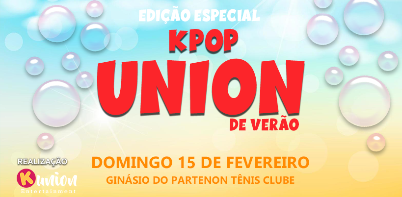 K-Union de Verão 5º Edição - Porto Alegre, RS