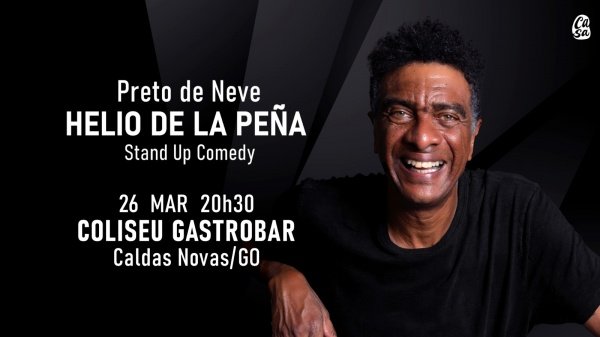 Imagem do evento Helio de la Pena em Preto de Neve em Caldas Novas