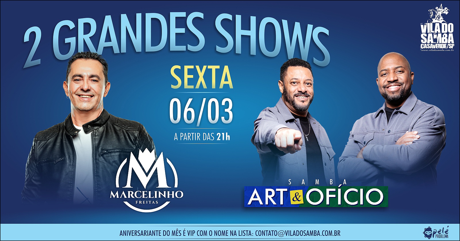 MARCELINHO SEM COMPROMISSO E SAMBA ART & OFICIO NA VILA DO SAMBA - São Paulo, SP